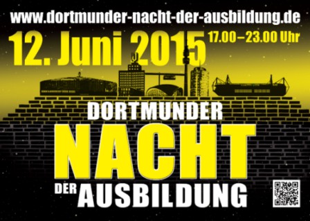 6. Dortmunder Nacht der Ausbildung am 12. Juni 2015 von 17:00 - 23:00 Uhr